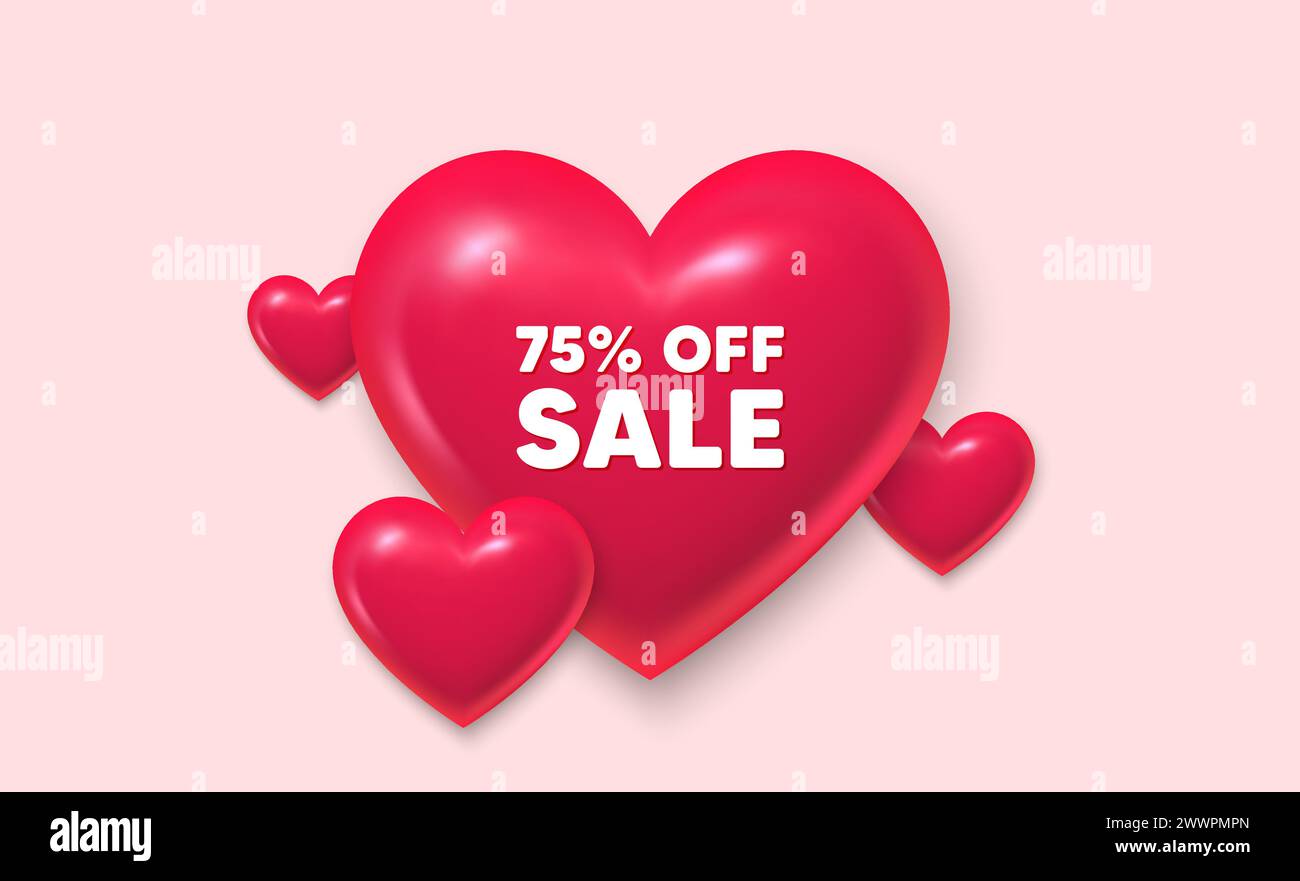 Sale 75 percent off discount. Promotion price offer sign. 3d hearts banner. Vector Stock Vector