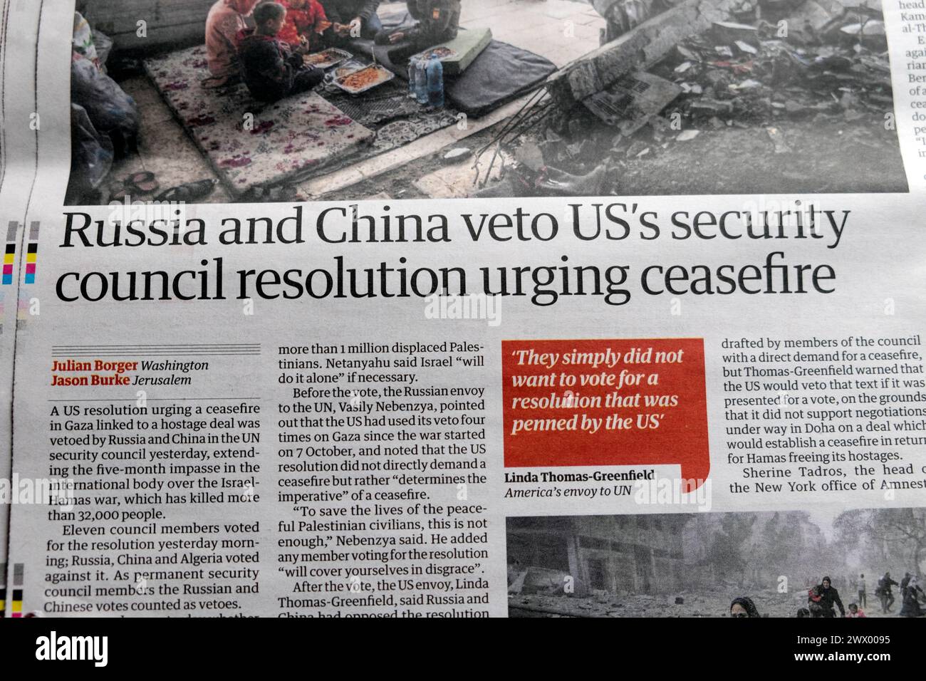 'Russia and China veto US's security council resolution urging ceasefire' Guardian newspaper headline Israel Hamas war in Gaza article 23 March 2024 Stock Photo