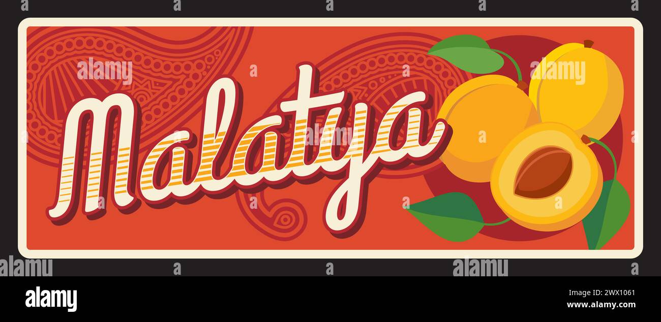 Malatya ili, Turkish province in mountainous area. Vector travel plate, vintage sign, retro postcard design. Territory of Turkey, old plaque with arabesque ornament, ripe peaches and apricots Stock Vector