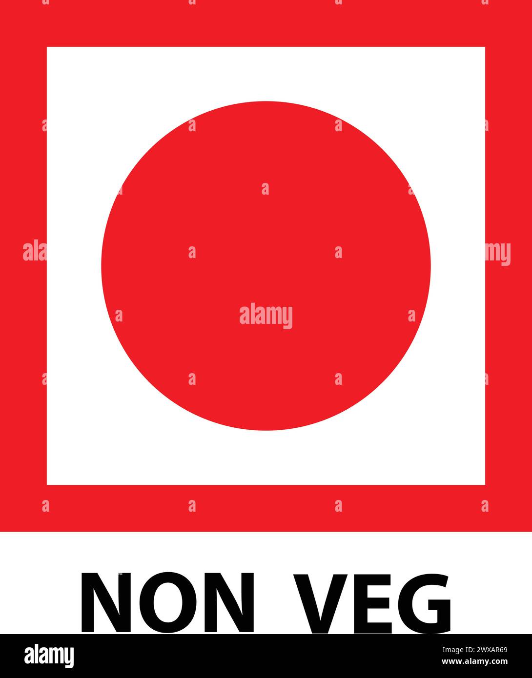 Non vegetarian sign, Non Veg logo, Non Veg symbol, Red color Non veg sign written, Food Grade sign, Red circle sign Stock Vector
