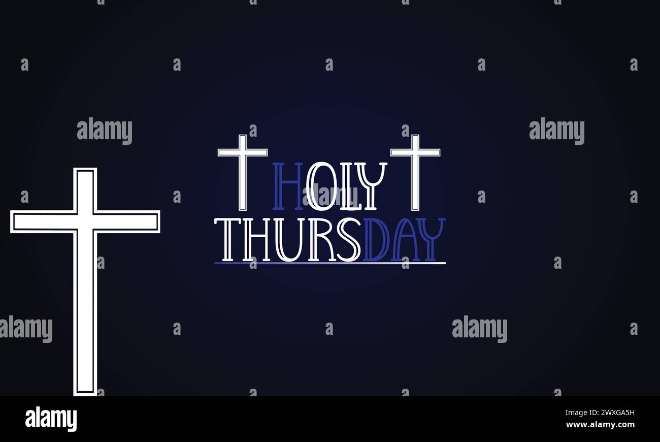 Blessed Typography Capturing the Essence of Holy Thursday 2024 Stock Vector Image & Art Alamy
