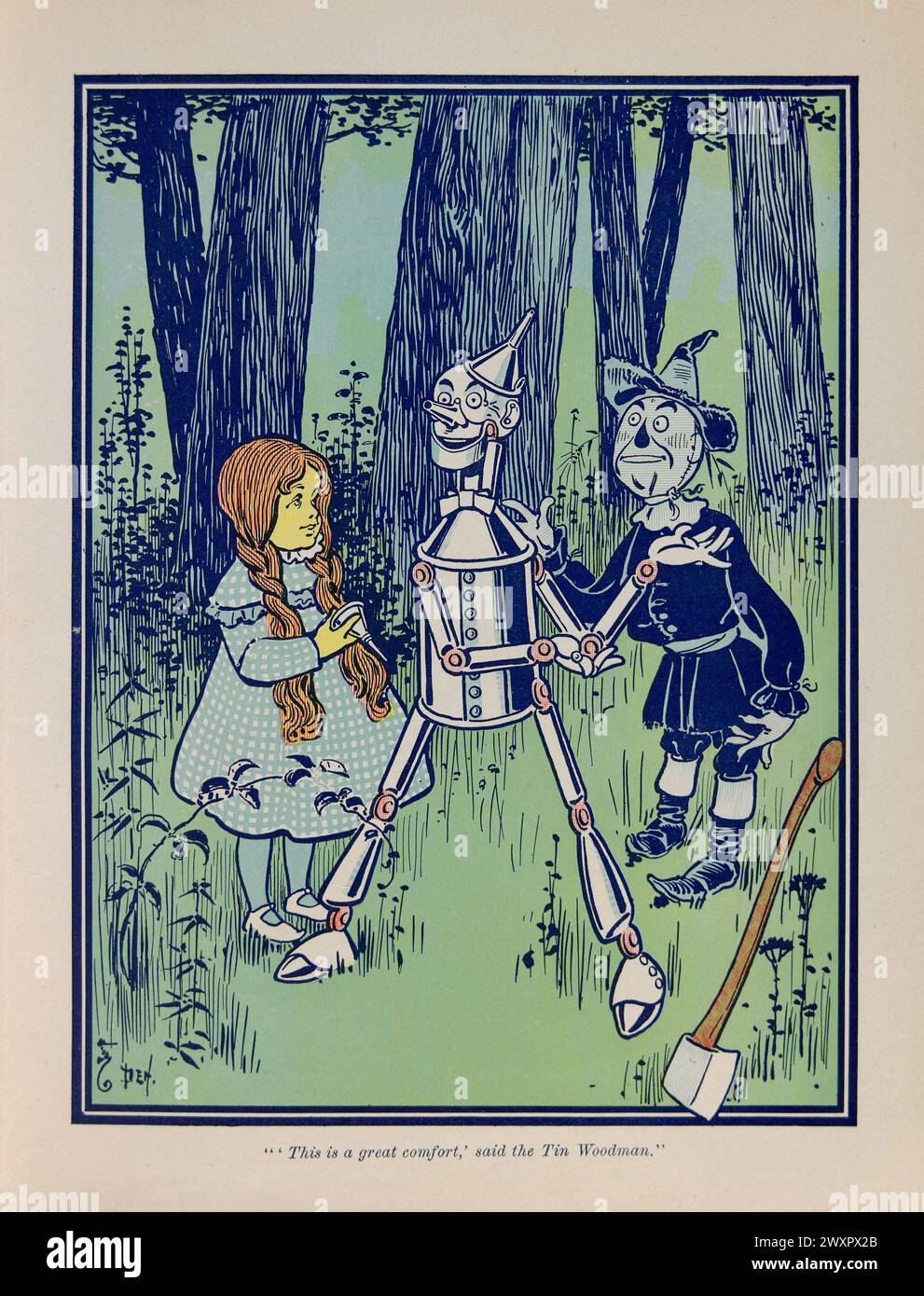 'This is a great comfort, said the Tin Woodman' with Dorothy, the tin woodman and the scarecrow. . Vintage Book illustration from The first edition  of The Wonderful Wizard of Oz by Frank Baum, 1900.  artwork by William W. Denslow Stock Photo