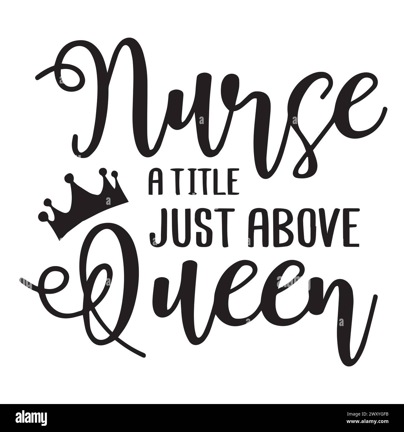 nurse a title just above queen inspirational quotes motivational ...