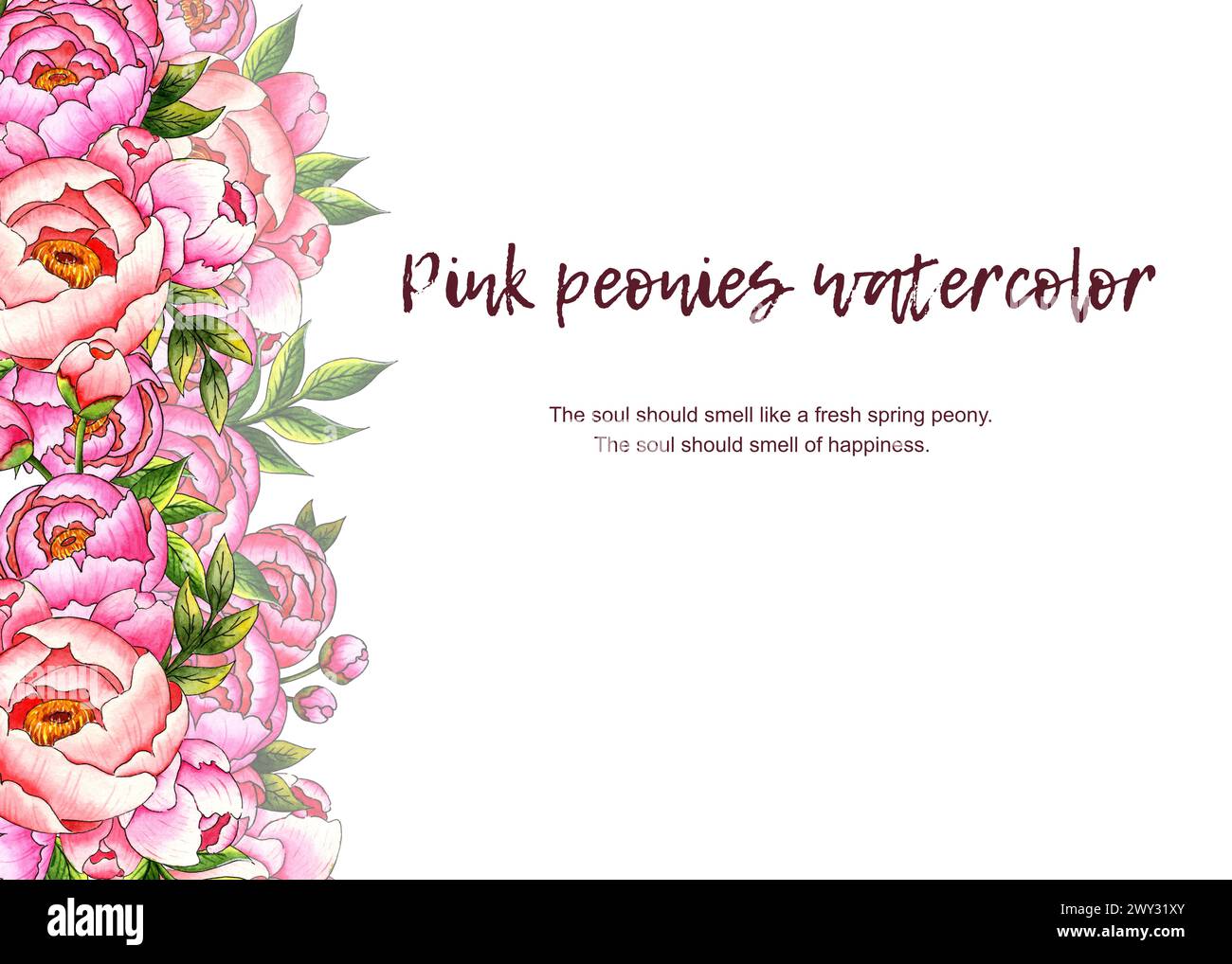 Watercolor illustration card with pink peonies, buds, leaves and text ...