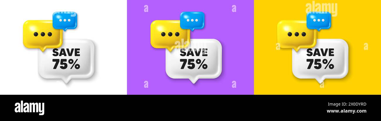 Save 75 percent off. Sale Discount offer price sign. Chat speech bubble 3d icons. Vector Stock Vector