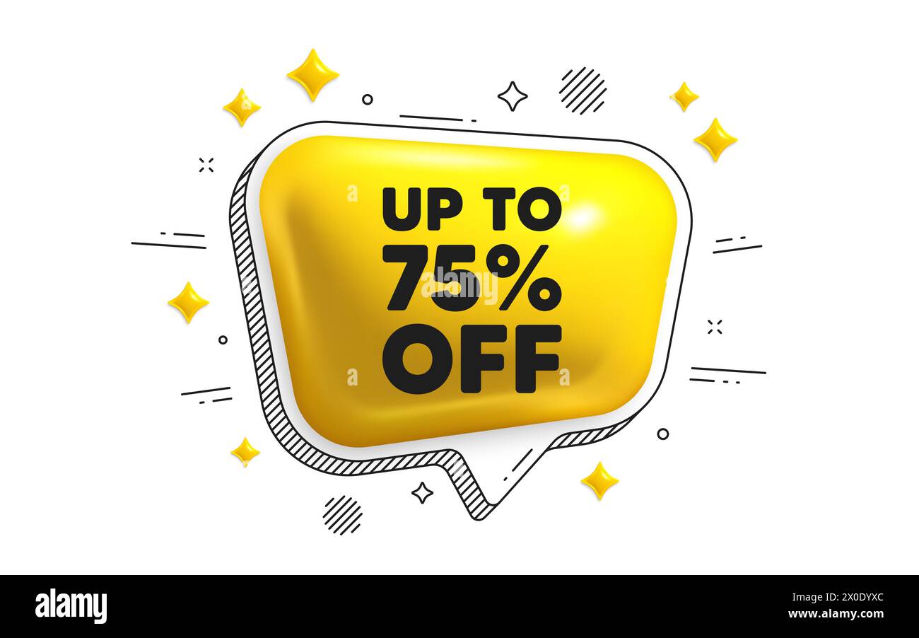 Up to 75 percent off sale. Discount offer price sign. Chat speech bubble 3d icon. Vector Stock Vector