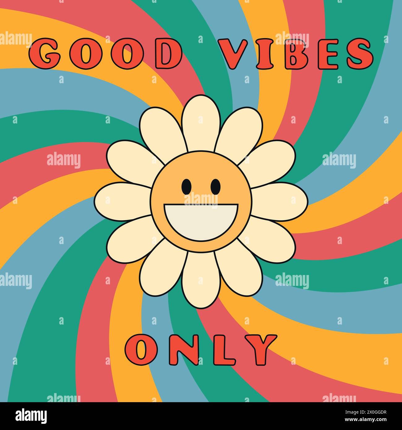 Good vibes only slogan groovy background. Smiling daisy flower. 70 s