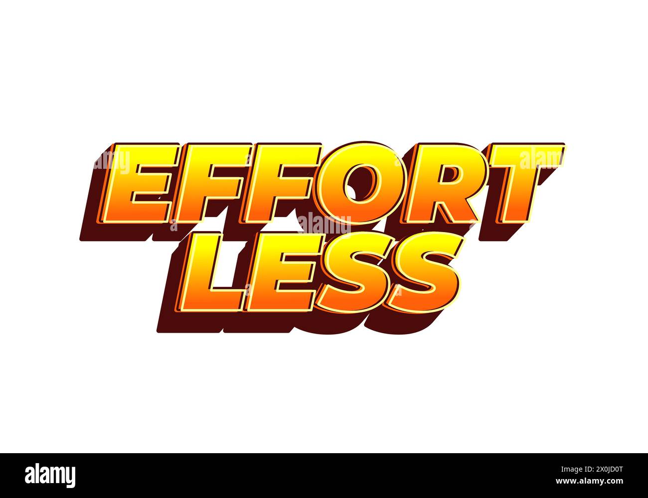 Effortless. Text effect design in 3D look with eye catching colors ...