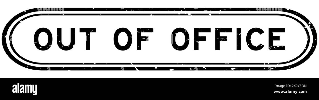 Grunge black out of office word rubber seal stamp on white background ...