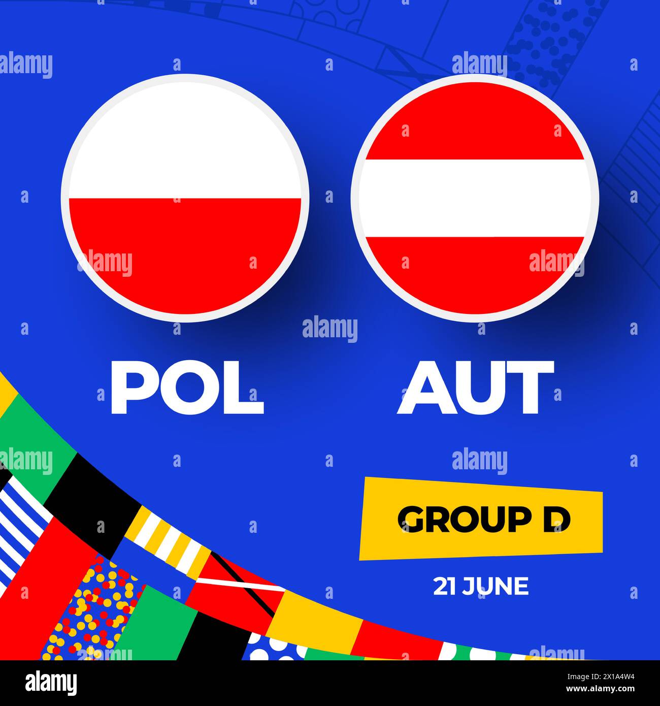 Poland vs Austria football 2024 match versus. 2024 group stage championship match versus teams intro sport background, championship competition. Stock Vector