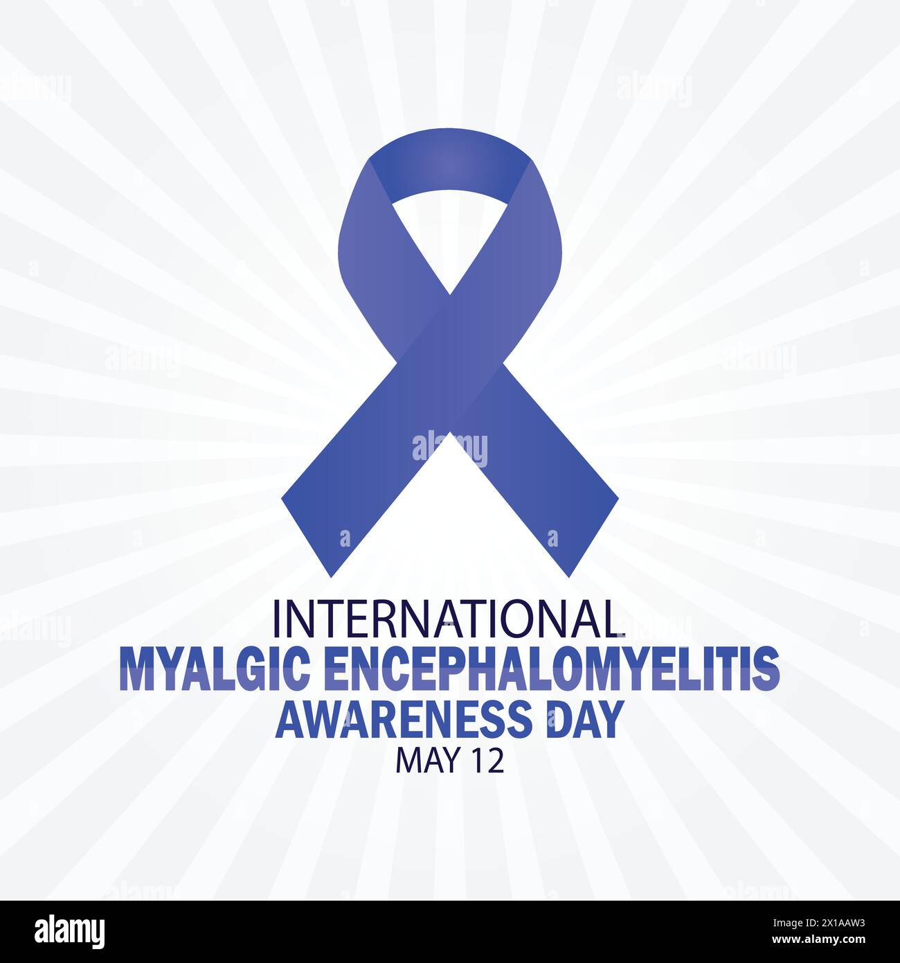 International Myalgic Encephalomyelitis Awareness Day. May 12. Holiday ...