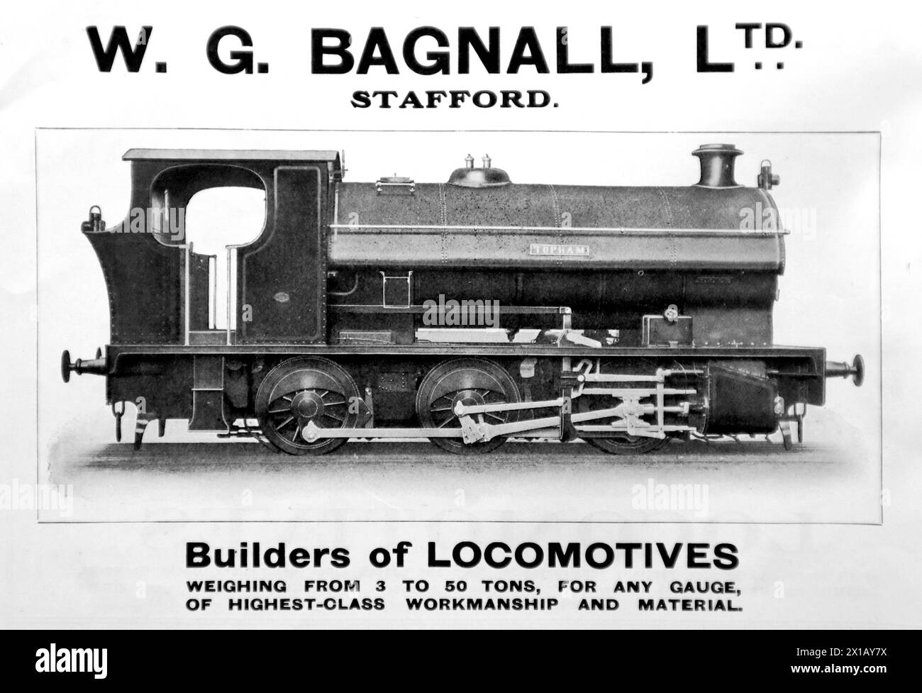 Advertisement for W. G. Bagnall Ltd, of Stafford. Builders of locomotives, named loco in advert is Topham. From an original publication dated 15 May 1924, this helps to give an insight into public transport, and the railways in particular, of the 1920s. Stock Photo