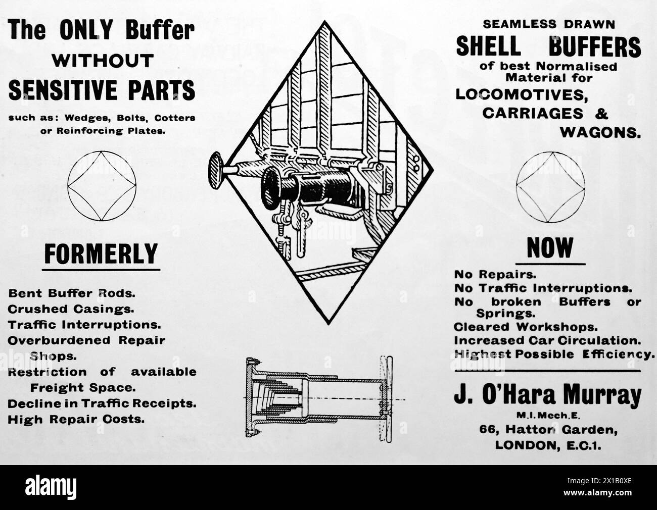 Advertisement for J. O’Hara Murray of Hatton Garden, London. Seamless drawn shell buffers, the only buffer without sensitive parts. From an original publication dated 15 May 1924, this helps to give an insight into public transport, and the railways in particular, of the 1920s. Stock Photo