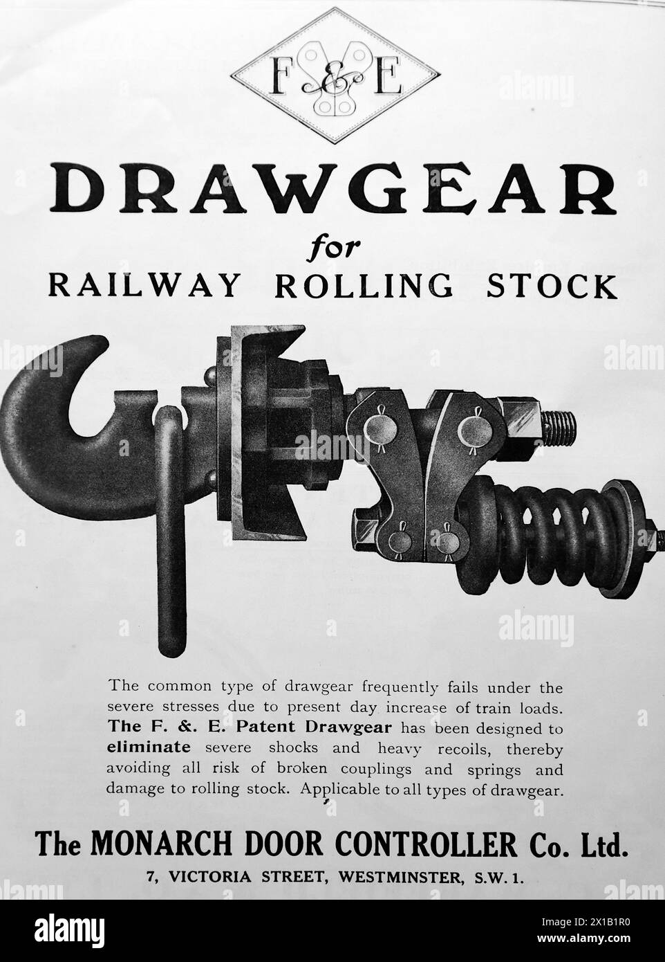Advertisement for The Monarch Door Controller Co. Ltd, of Westminster, London. The F. & E. Patent Drawgear for railway rolling stock. From an original publication dated 15 May 1924, this helps to give an insight into public transport, and the railways in particular, of the 1920s. Stock Photo