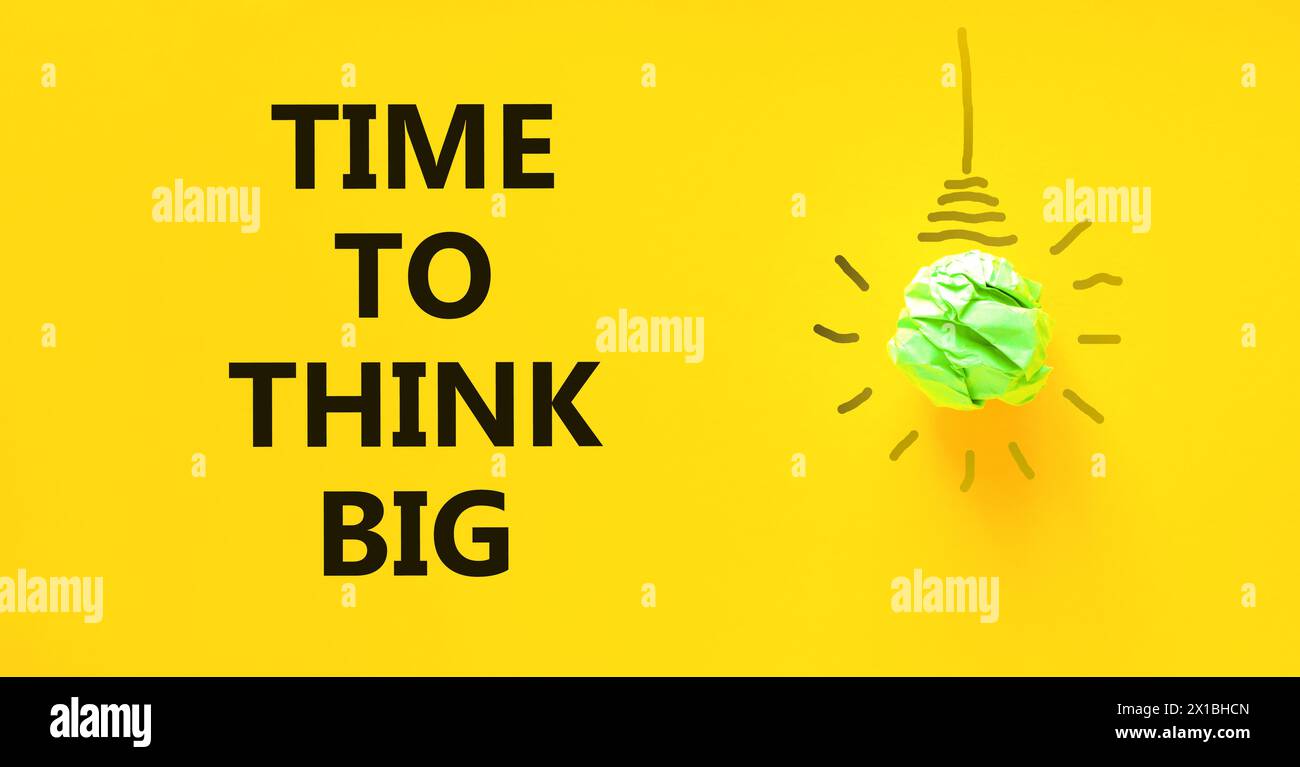 Time to think big symbol. Concept words Time to think big on beautiful ...