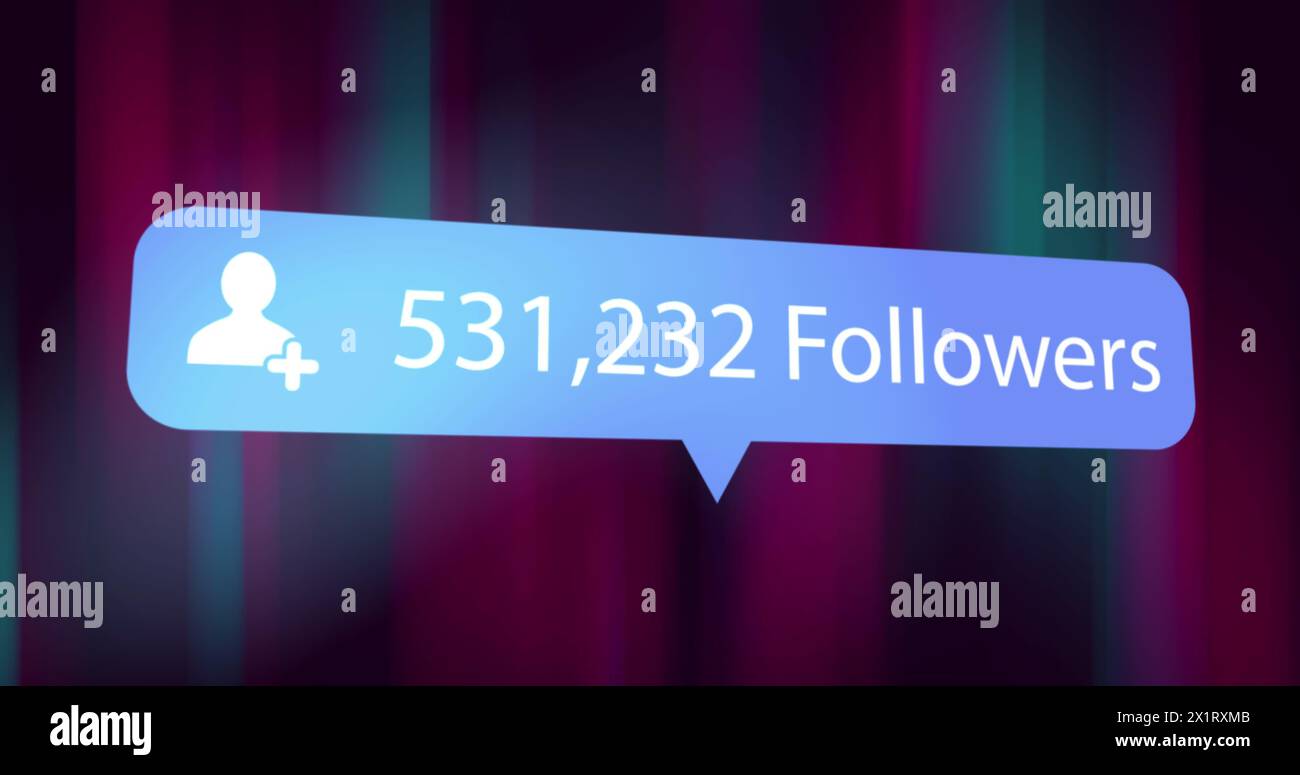 A graphic showing social media notification of gaining 531,232 followers Stock Photo