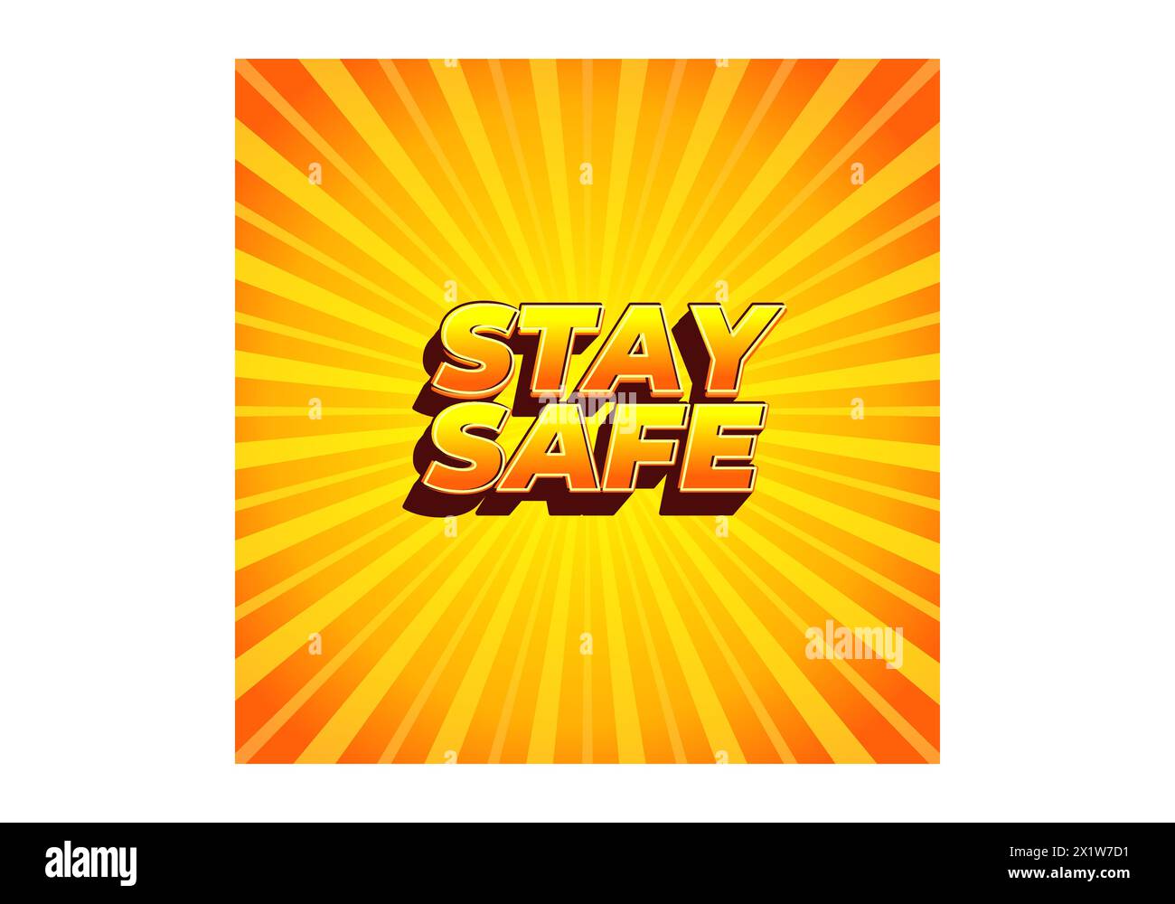Safety Text Design Stay safe. Text effect design in 3d look and eye catching colors Stock ...