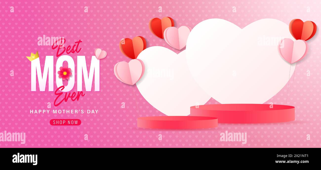 Best MOM Ever, Mothers Day sale concept with empty podium. Promotion beautiful banner template for Happy Mother's Day. Vector illustration Stock Vector