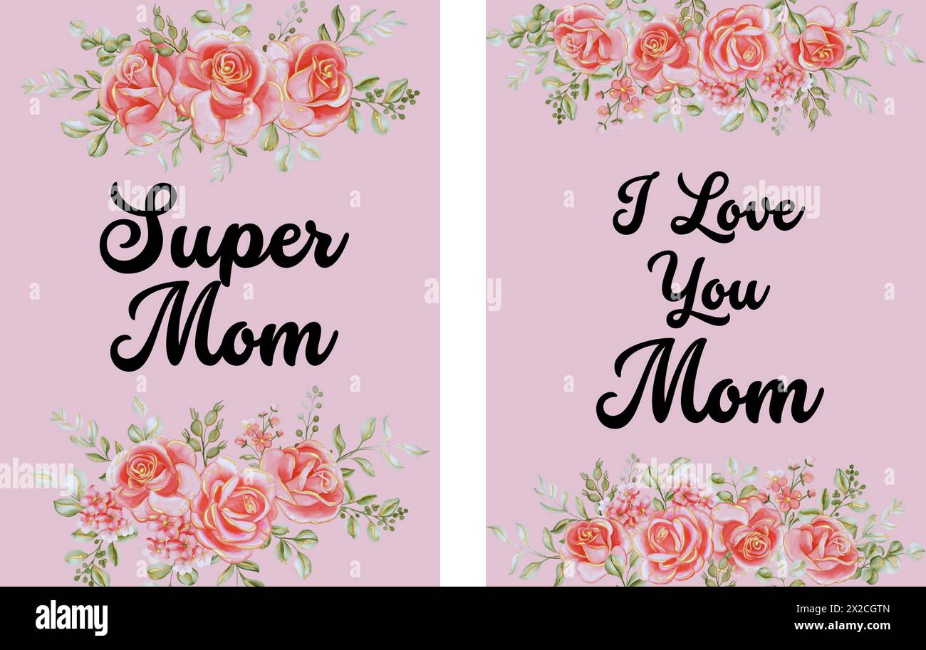 Super Mom, I Love You Mom, mommy Vector Posters or cards, templates, Covers with Rose flower, Pink Background for decoration, flyer, postcard. Stock Vector