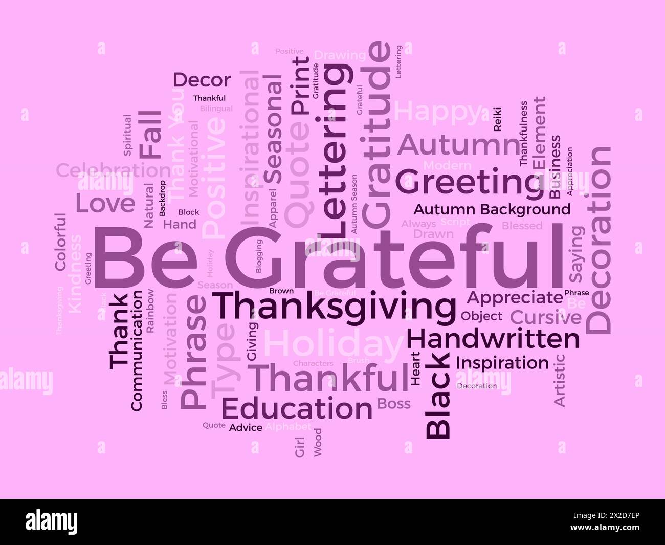 Be Grateful word cloud template. Gratitude concept vector background. Stock Vector