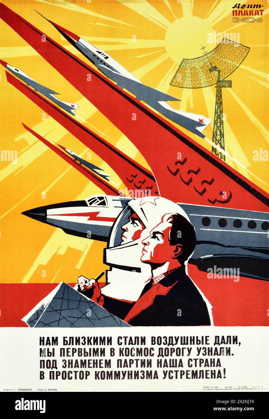 CCCP - USSR - Vintage Soviet Propaganda Poster Towards Expanse Of Communism Cosmonaut - Space Race Poster 1960s - Artwork by A. Lemeshchenko Stock Photo