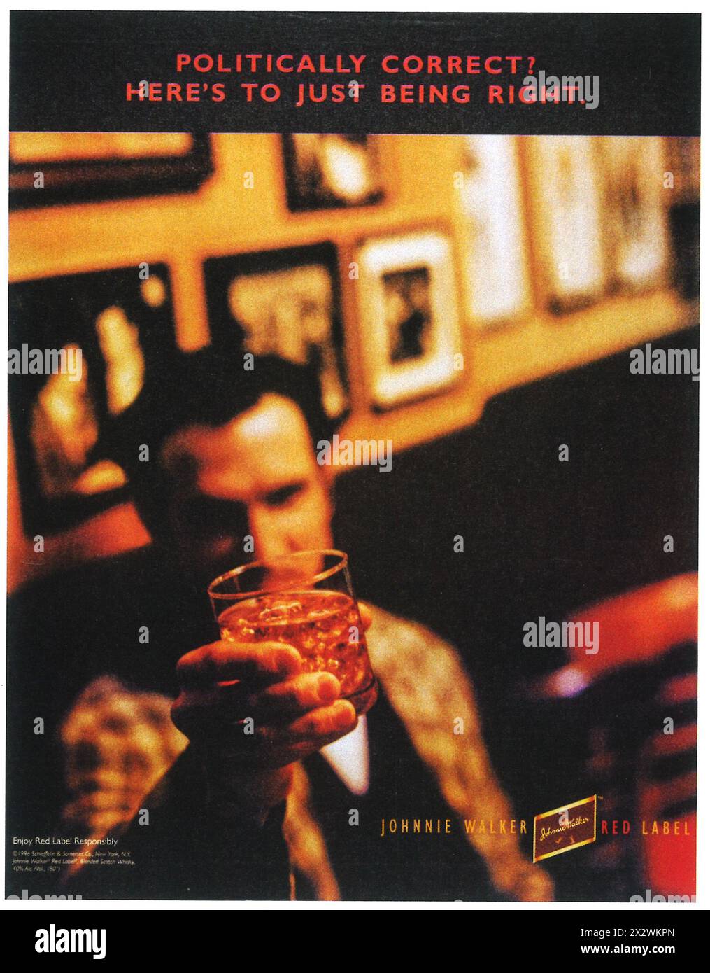 1997 Johnnie Walker Red Label ad  - Politically correct> Here's to just being right. Stock Photo