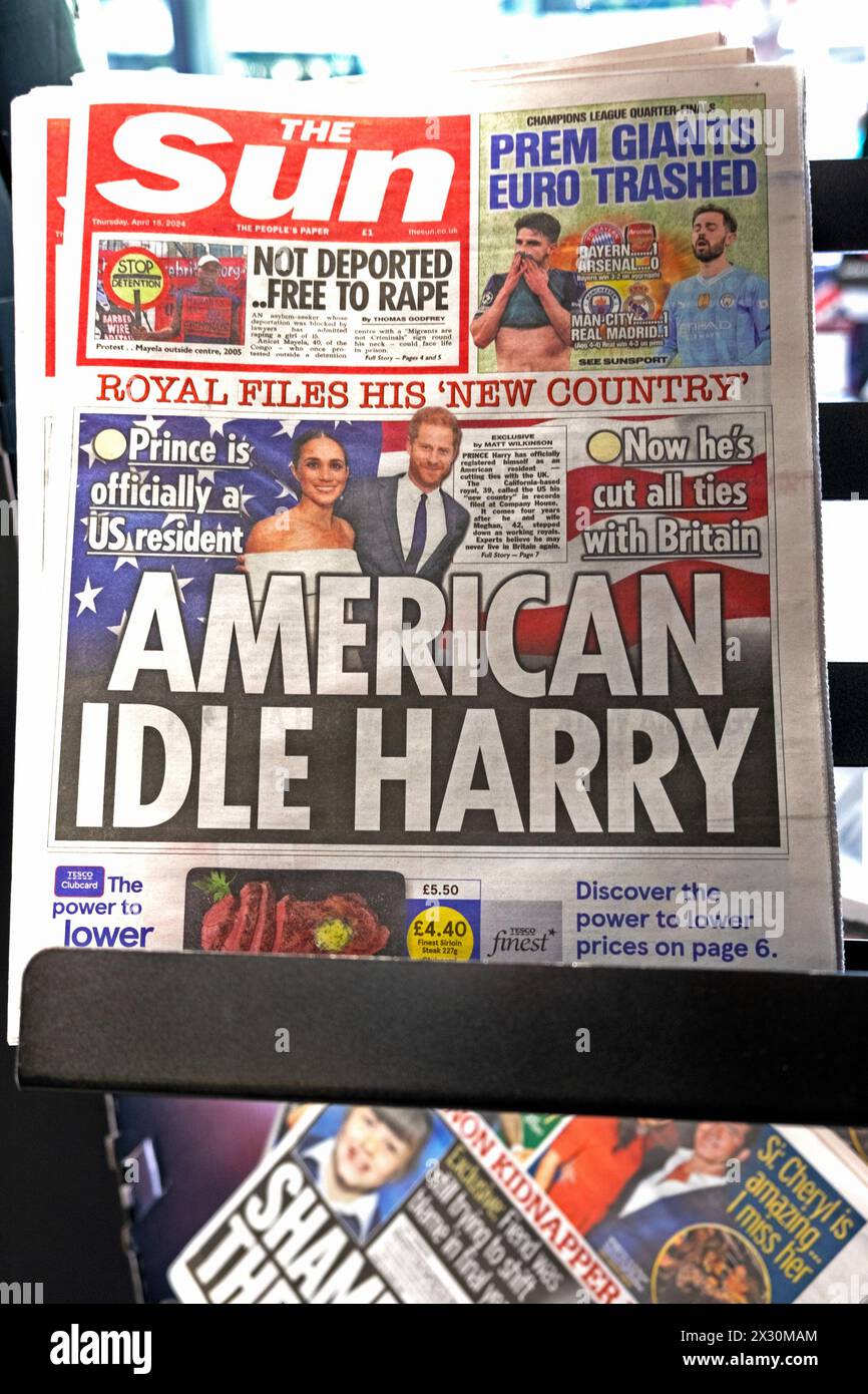 The Sun newspaper front page headline 'AMERICAN IDLE HARRY' Prince Harry and Meghan Markle 18 April 2024 London England UK Stock Photo