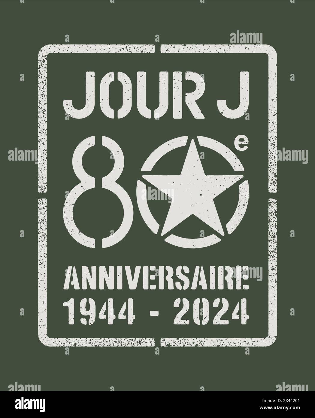 Stencil paint about the Jour-J 80eme Anniversaire (80th Anniversary of the D-Day in French) in vector Stock Vector