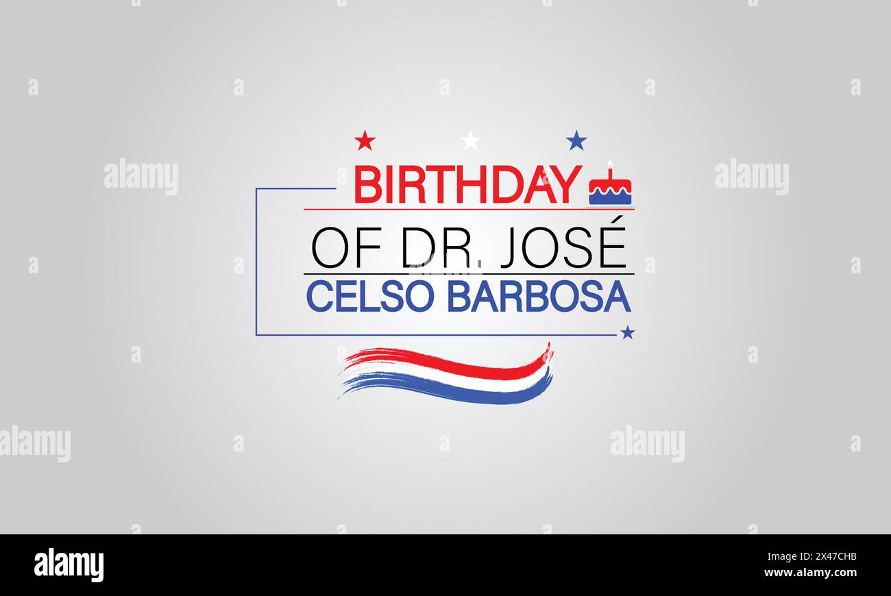 Honoring Dr. Jose Celso Barbosa with A Text Illustration Design for his Birthday Stock Vector