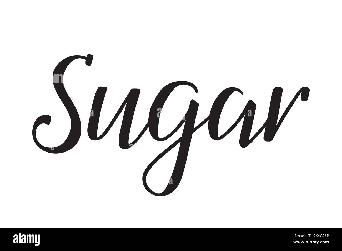 Sugar. Handwritten lettering. Inscription in English. Modern brush ink calligraphy. Black isolated word on white background. Vector text. Label Stock Vector