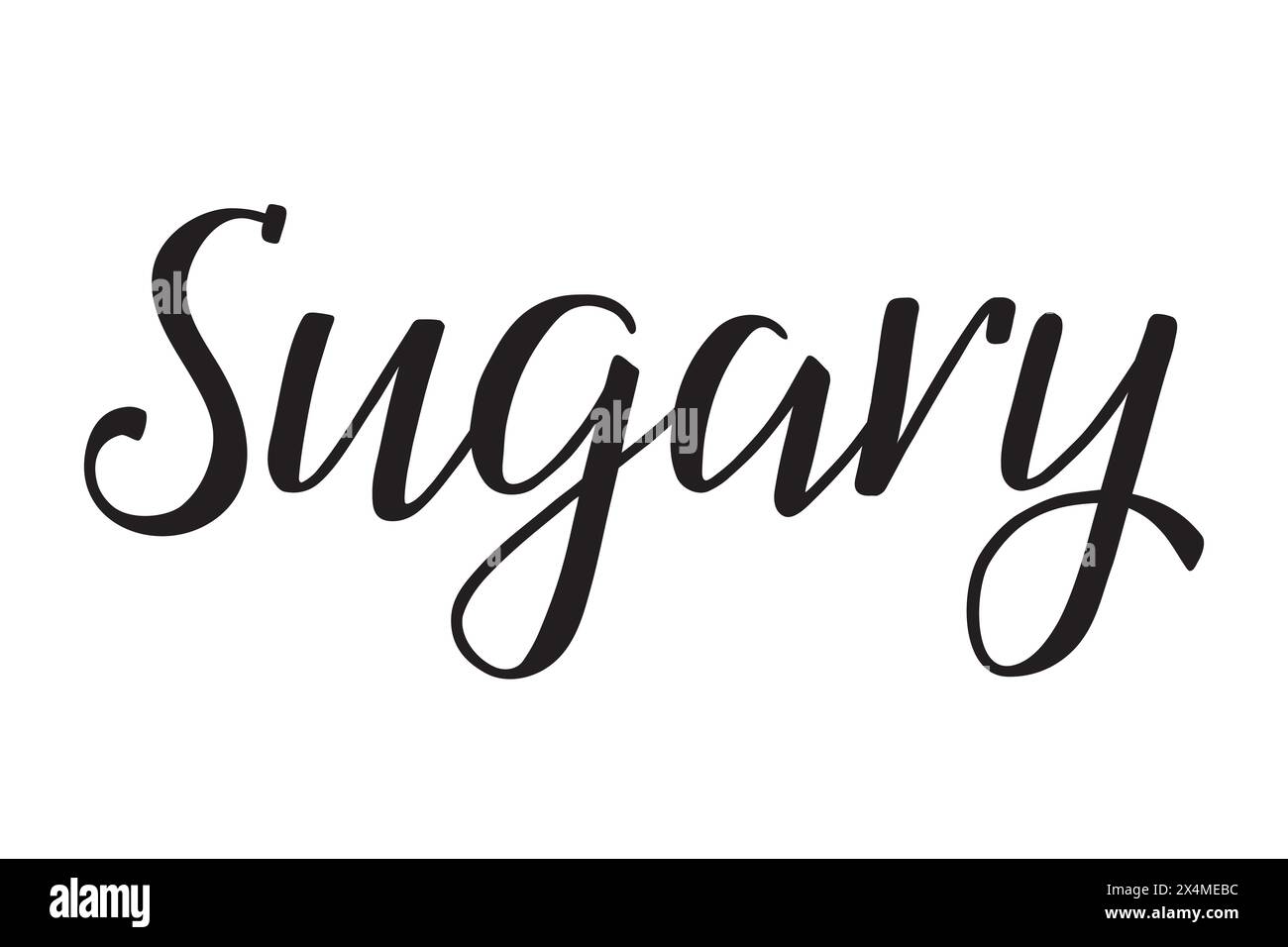 Sugary. Handwritten lettering. Inscription in English. Modern brush ink calligraphy. Black isolated words on white background. Vector text. Food ingre Stock Vector