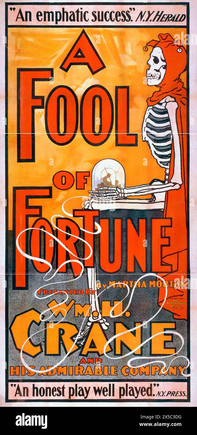 A fool of fortune by Martha Morton : presented by Wm. H. Crane and his admirable company, 1896 Stock Photo