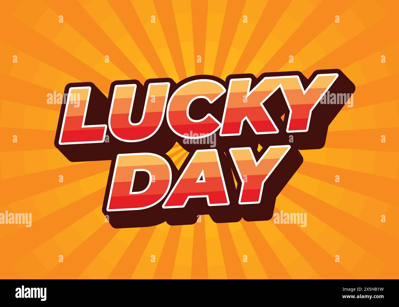 Lucky day. Text effect design in 3D style with good colors Stock Vector