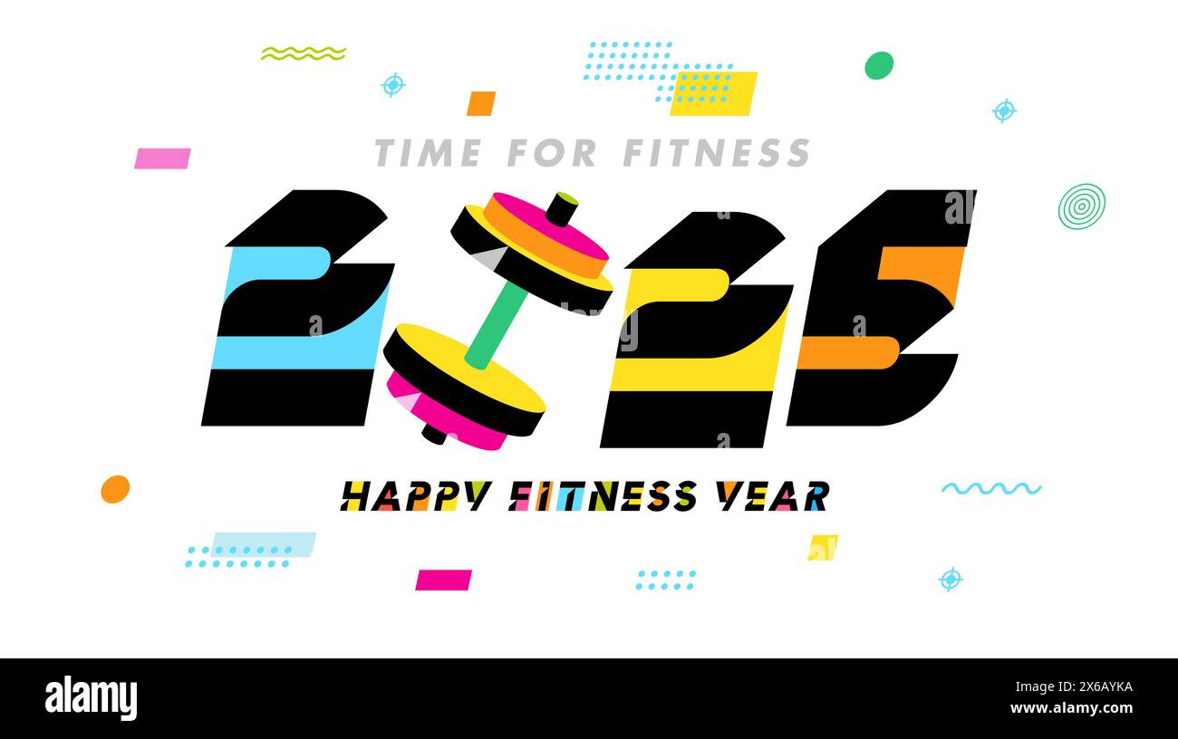Time for fitness, Happy Fitness Year 2025 letterig concept. Colorful 2025 numbers Happy New Year, logo design with memphis style elements. Vector card Stock Vector