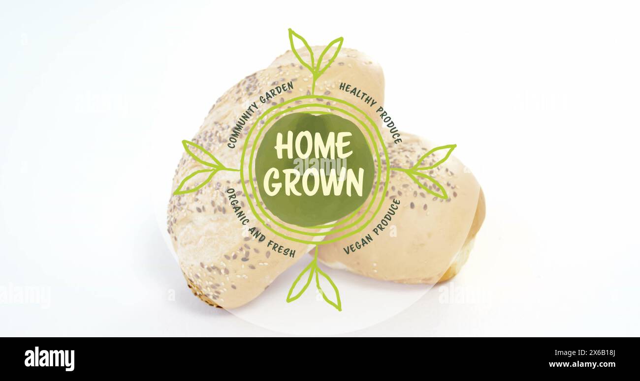 Image of home grown text banner against close up of fresh bread on