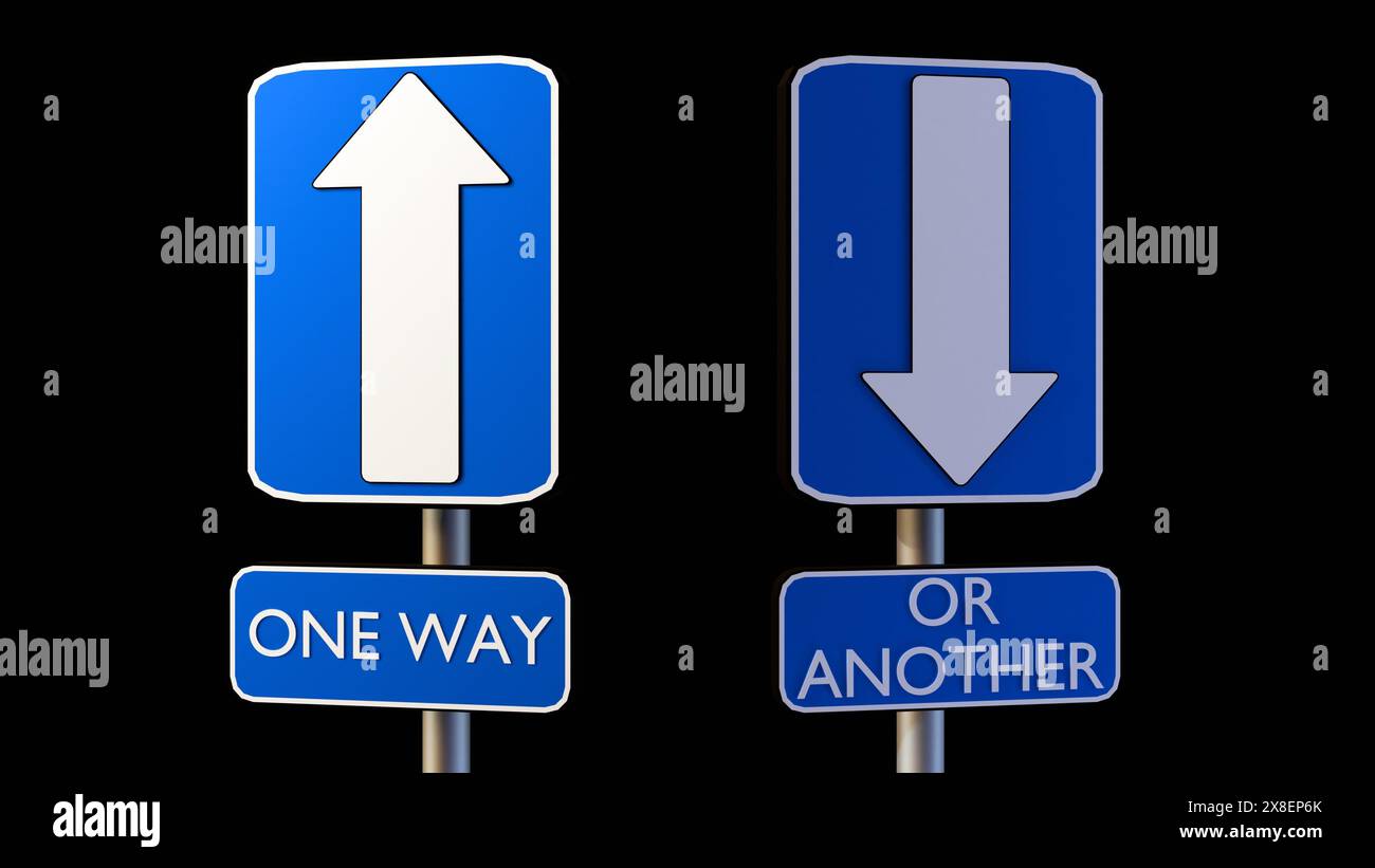 3d rendering of two blue rectangular traffic signs with white arrow and words 'ONE WAY' and 'OR ANOTHER' on it Stock Photo