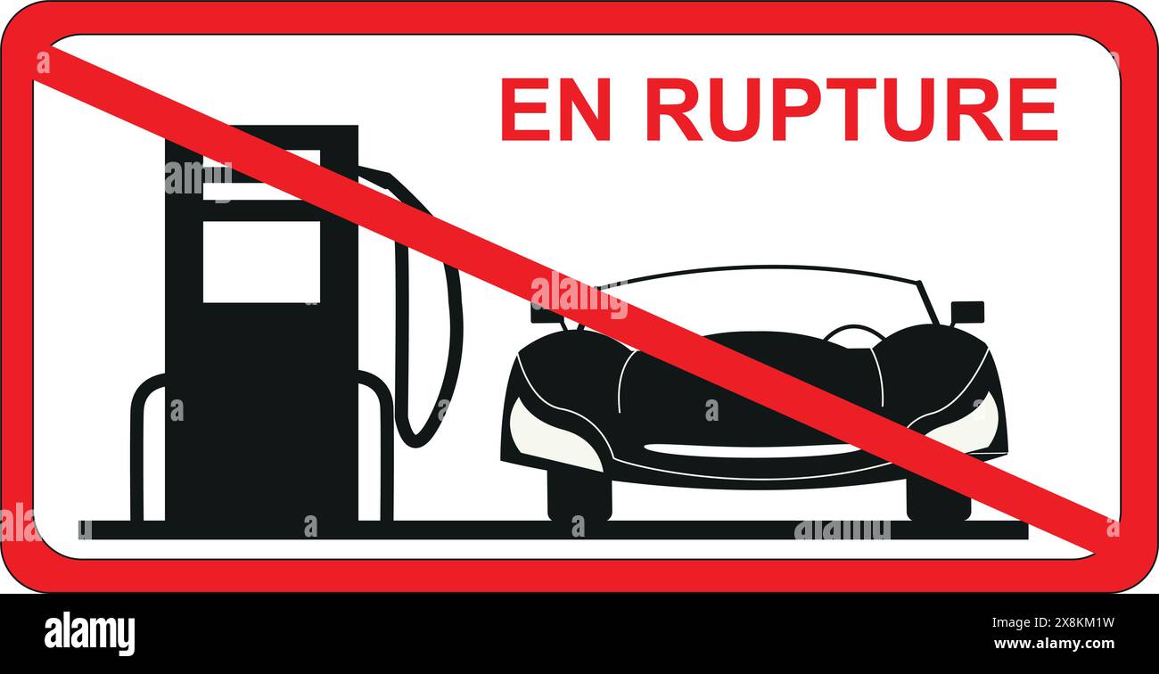 Rectangular road sign with white background and red surround: Lack of fuel Stock Vector
