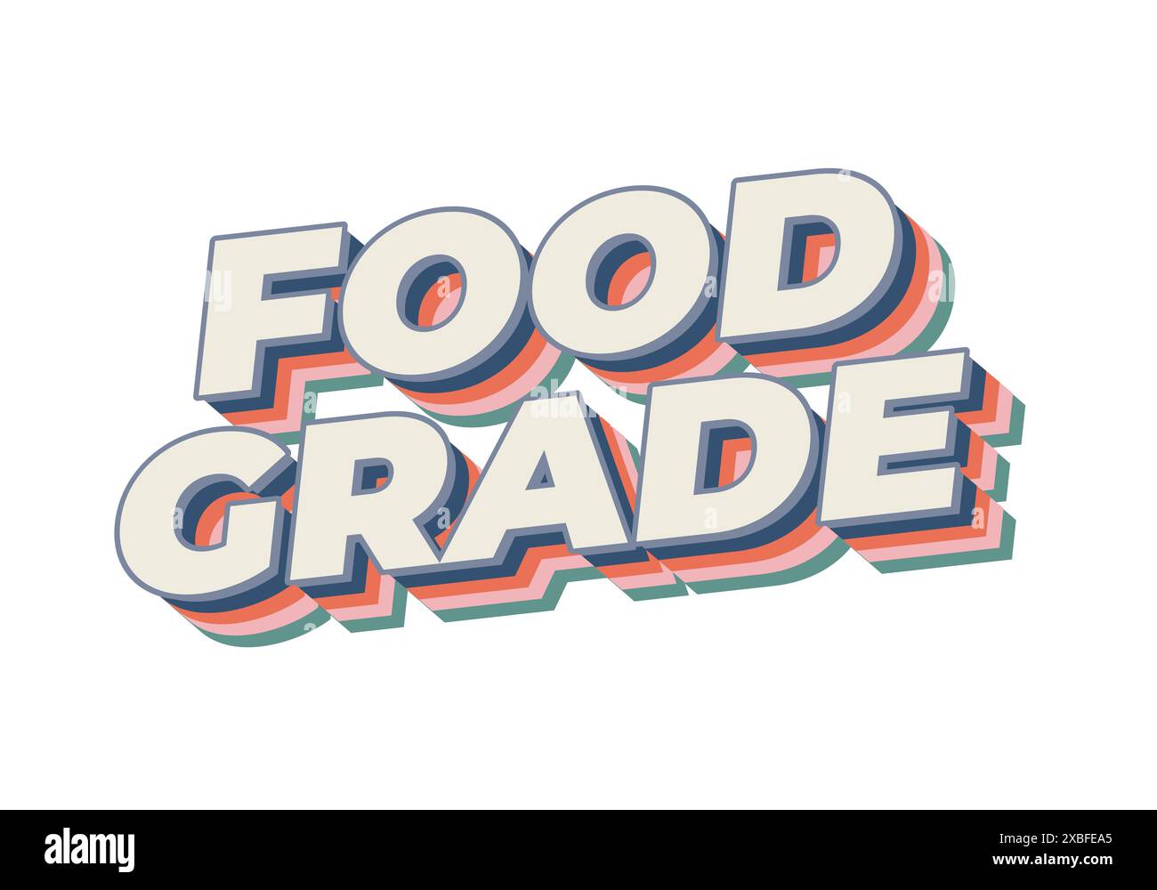 Food grade. Text effect design in 3D style with good colors Stock ...