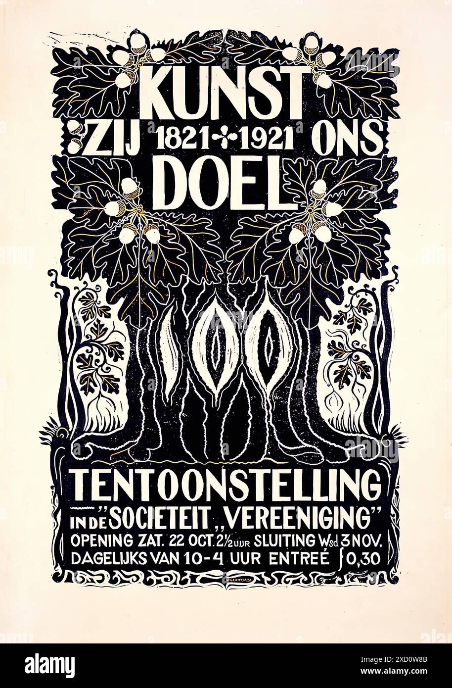 Kunst zij ons doel. Tentoonstelling in de Societeit  Vereeniging  1821-1921 - Vintage Print Poster Stock Photo