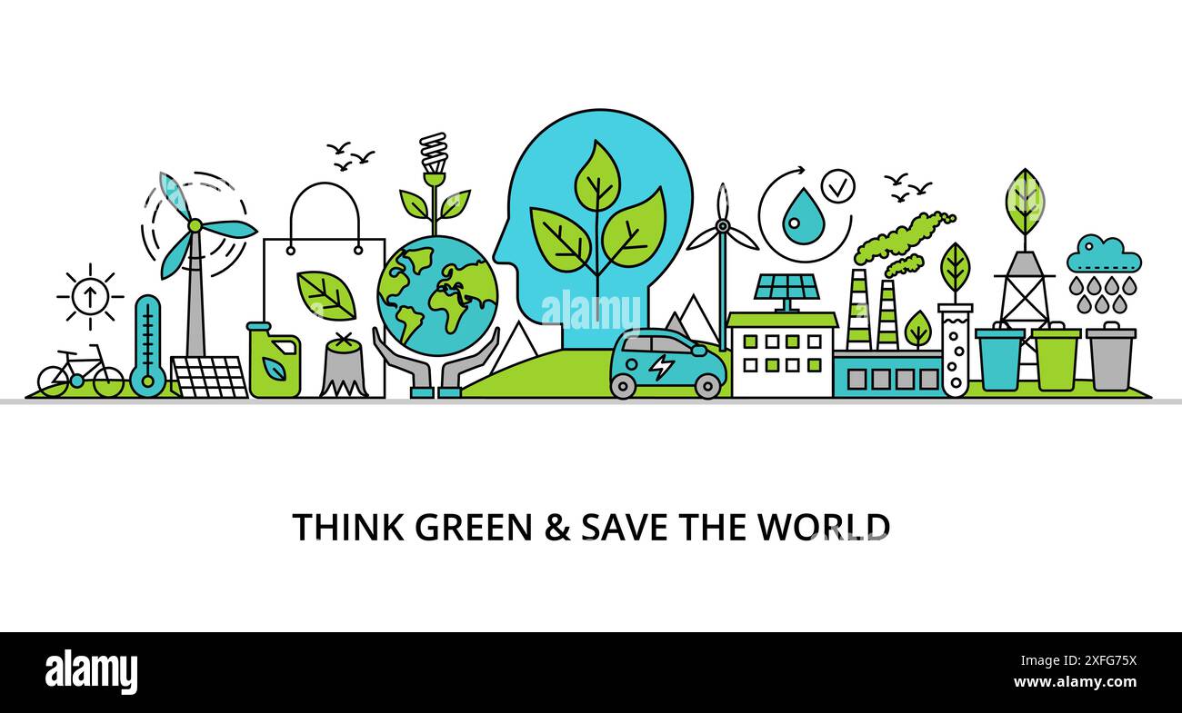 Concept of think green and save the world, modern flat thin line design ...