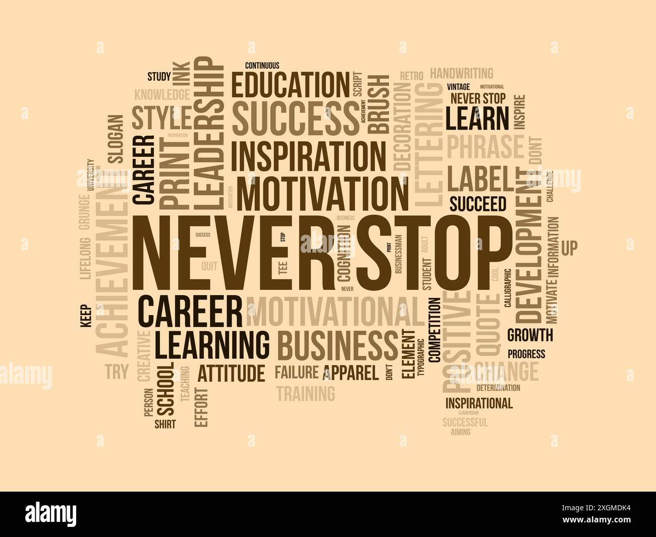 Never Stop wordcloud template. Business concept vector background. Stock Vector