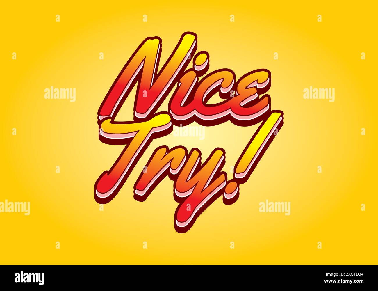Nice try vector vectors hi-res stock photography and images - Alamy
