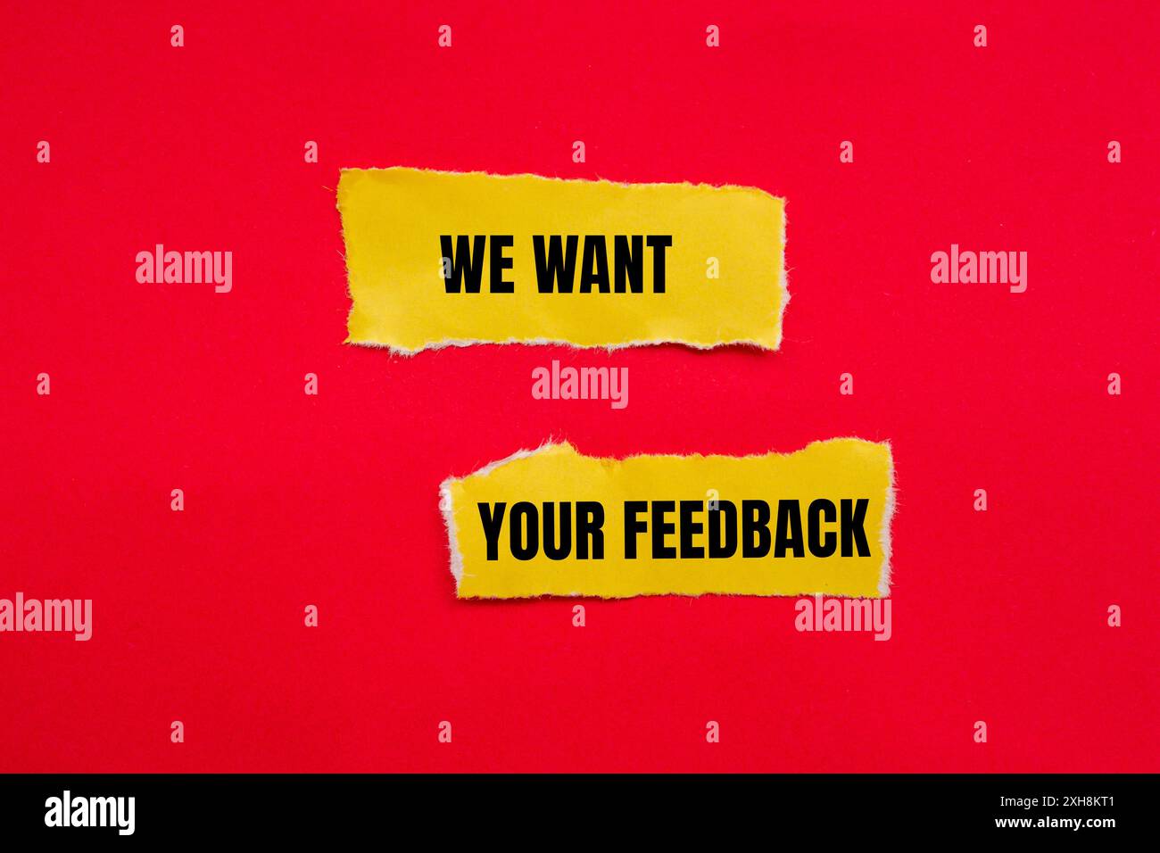 We want your feedback message written on ripped torn yellow paper ...