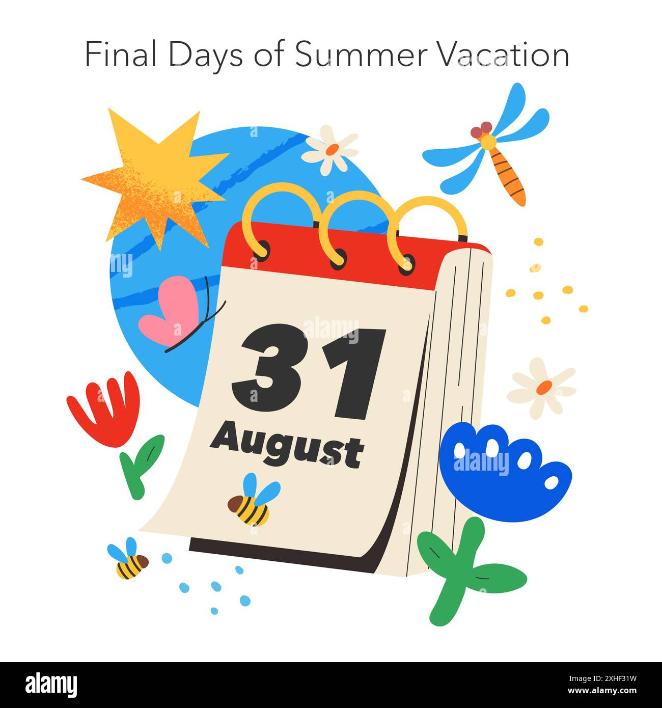 Final Days Of Summer Vacation Concept A Calendar Marking August 31 Final Days Of Summer Vacation Concept A Calendar Marking August 31