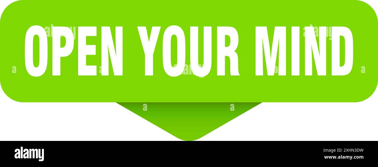 open your mind sticker. open your mind sign on transparent background ...