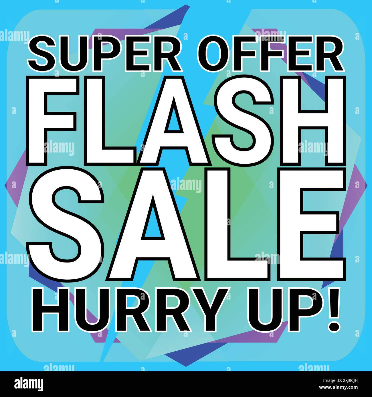 Super Offer Flash Sale Hurry Up Square Banner to Promote Sale and Items with Sky Blue Background Stock Vector