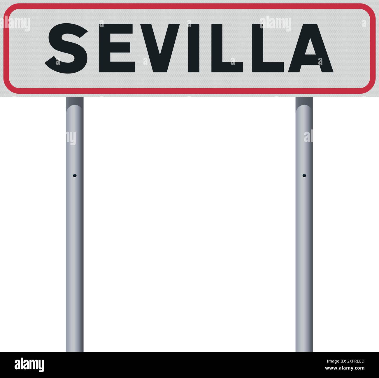 Vector illustration of the City of Seville, Spain (Sevilla in Spanish) entrance road sign on metallic poles Stock Vector