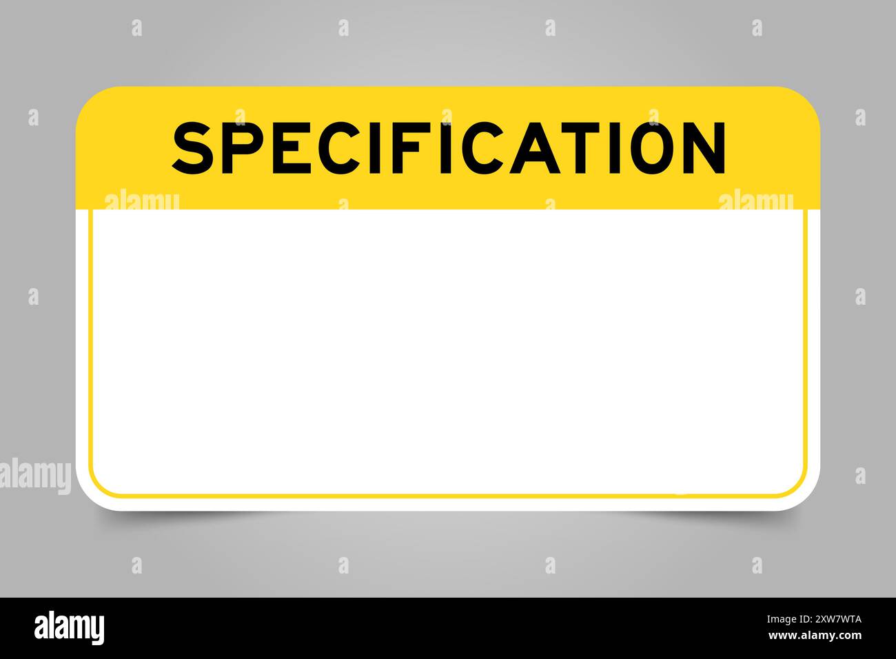 Model Label Specifications Label banner that have yellow headline with word specification and ...