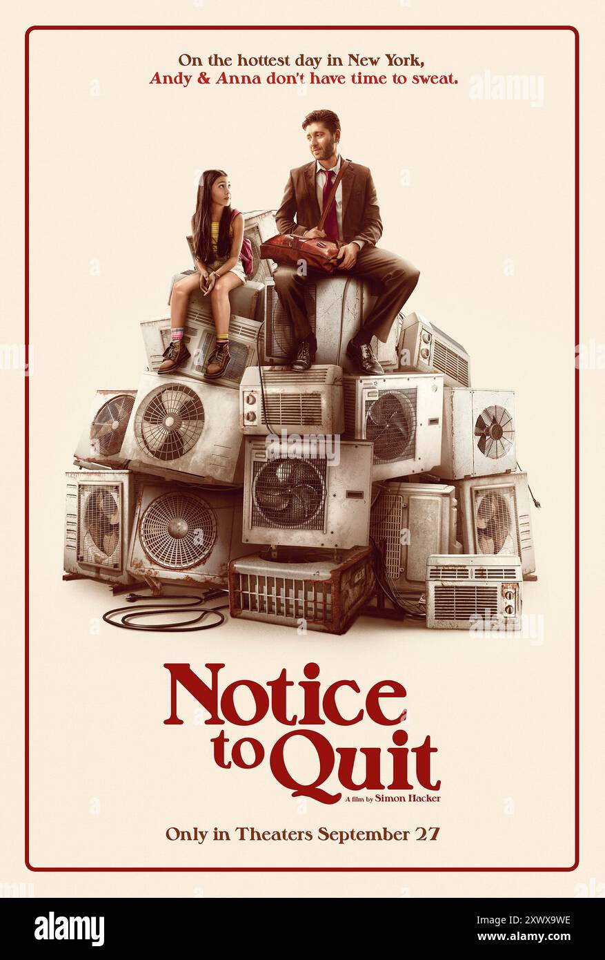 Notice to Quit (2024) directed by Simon Hacker and starring Nell Verlaque, Michael Zegen and Kasey Bella Suarez. Andy Singer, an out-of-work actor now struggling as a New York City realtor, finds his world crashing down around him when his estranged 10-year-old daughter, Anna, shows up unannounced on his doorstep in the middle of his eviction. US advance poster ***EDITORIAL USE ONLY***. Credit: BFA / Whisky Creek Stock Photo