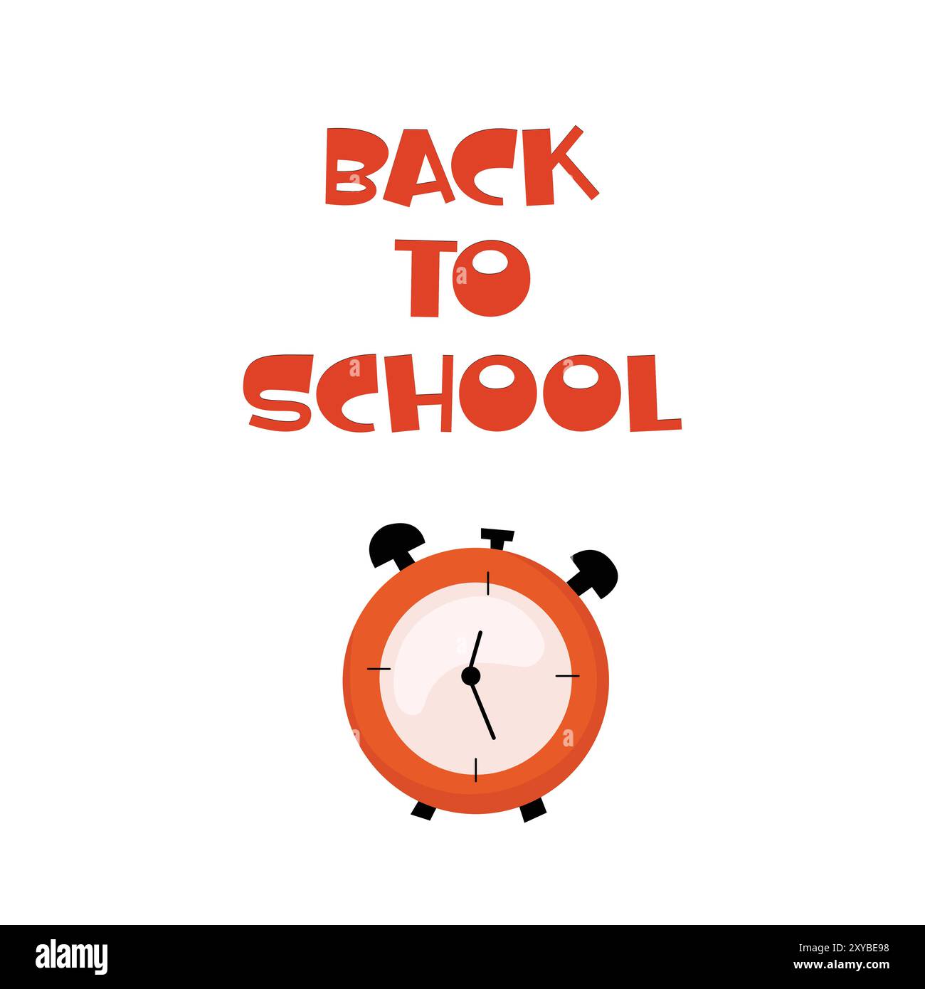 Back to school doodle style illustration quote with alarm clock. Red ...